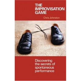 The Improvisation Game by Chris Johnston