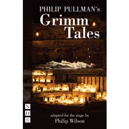 Philip Pullman's Grimm Tales