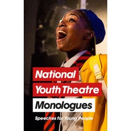 National Youth Theatre Monologues