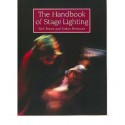 The Handbook of Stage Lighting by Neil Fraser