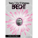 Years 7, 8 and 9 Schemes: Brecht