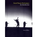 Greek Theatre Performance: An Introduction 