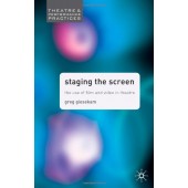 Staging the Screen