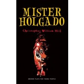 Mister Holgado by Christopher William Hill