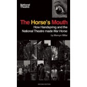 The Horse's Mouth: How Handspring and the National Theatre made War Horse 
