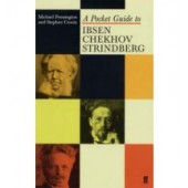 A Pocket Guide to Ibsen, Chekhov and Strindberg by Pennington and Unwin