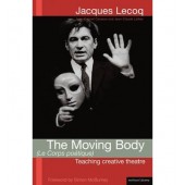 The Moving Body by Jacques Lecoq