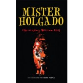 Mister Holgado: A GCSE Resource Pack