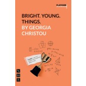 Bright. Young. Things by Georgia Christou