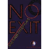 No Exit & Three Other Plays