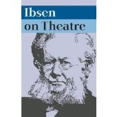Ibsen on Theatre