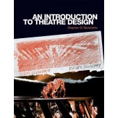 An Introduction to Theatre Design by Stephen Di Benedetto