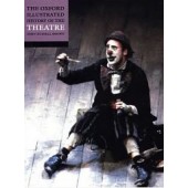 The Oxford Illustrated History of Theatre