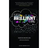 Every Brilliant Thing by Duncan Macmillan