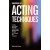 Handbook of Acting Techniques by Arthur Bartow