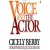 Voice and the Actor