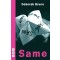 Same by Deborah Bruce